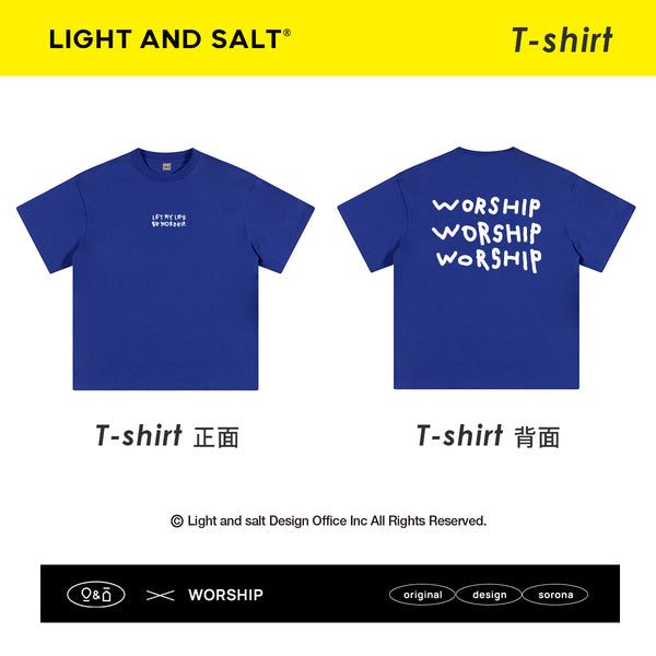 光盐生活馆x索罗娜黑科技T恤冰感速干防晒240GT恤/让生活成为敬拜 Let my life be worship